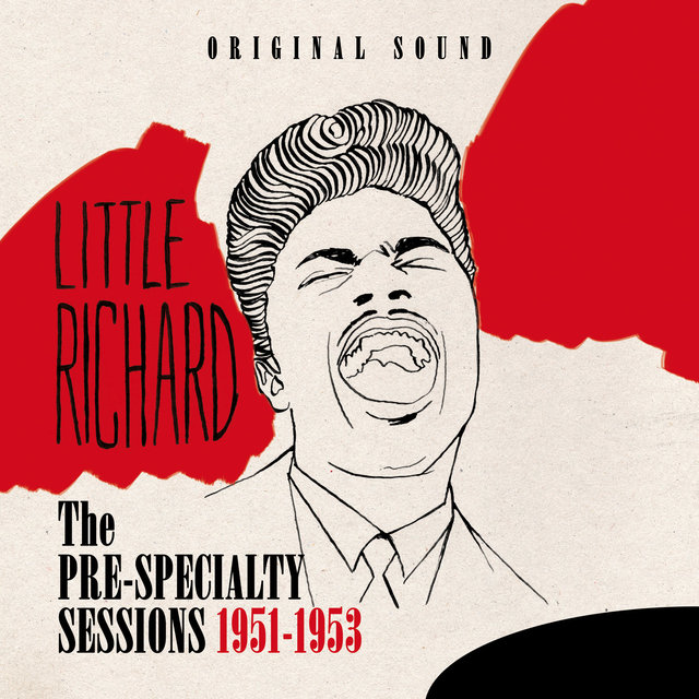 The Pre-Specialty Sessions 1951-1953 (Original Sound)