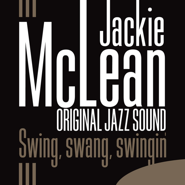 Original Jazz Sound: Swing, Swang, Swingin'