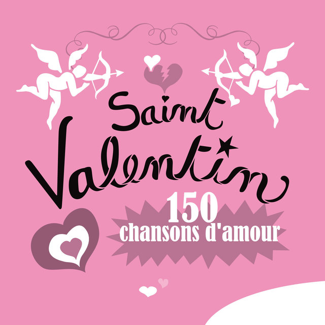 Couverture de Saint Valentin, 150 chansons d'amour