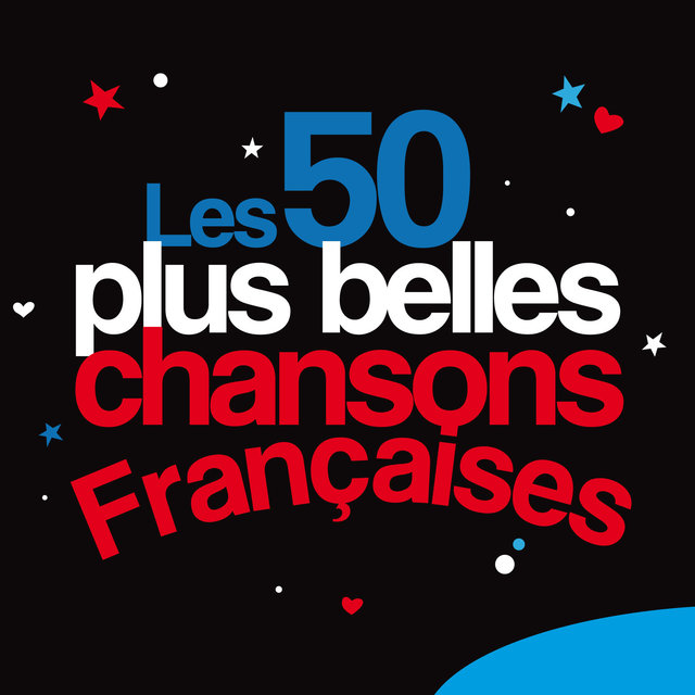 Couverture de Les 50 plus belles chansons françaises