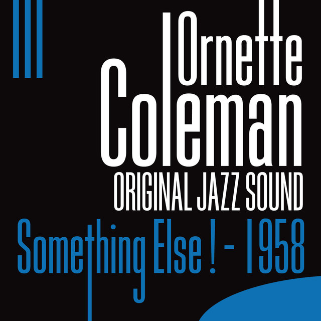 Original Jazz Sound: Something Else ! - 1958