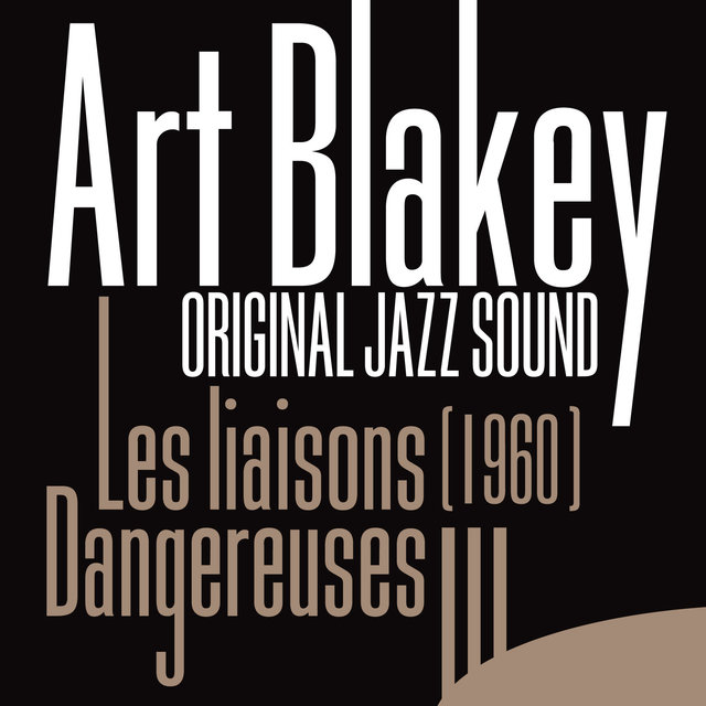 Original Jazz Sound: Les liaisons dangereuses (1960)