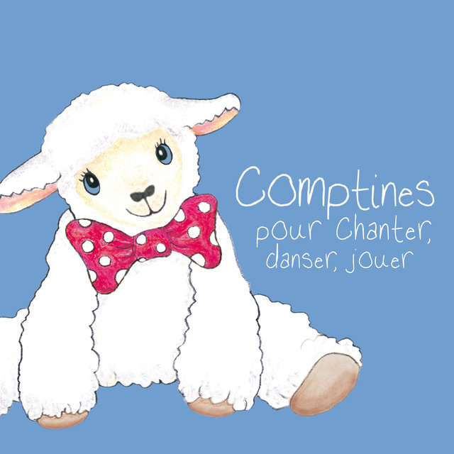 Comptines pour chanter, danser, jouer