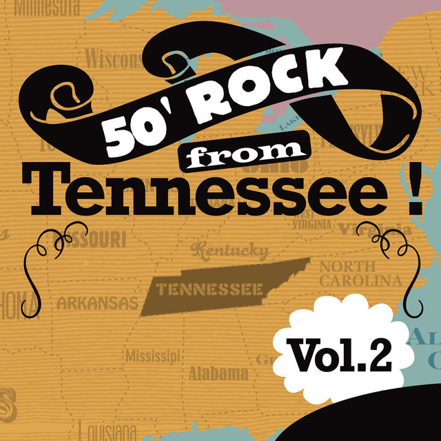 Couverture de 50' Rock From Tennessee !, Vol. 2