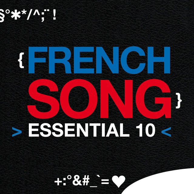 French Song: Essential 10