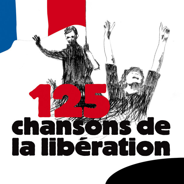 Couverture de 125 chansons de la Libération