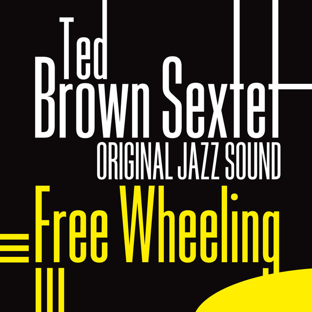 Couverture de Original Jazz Sound: Free Wheeling