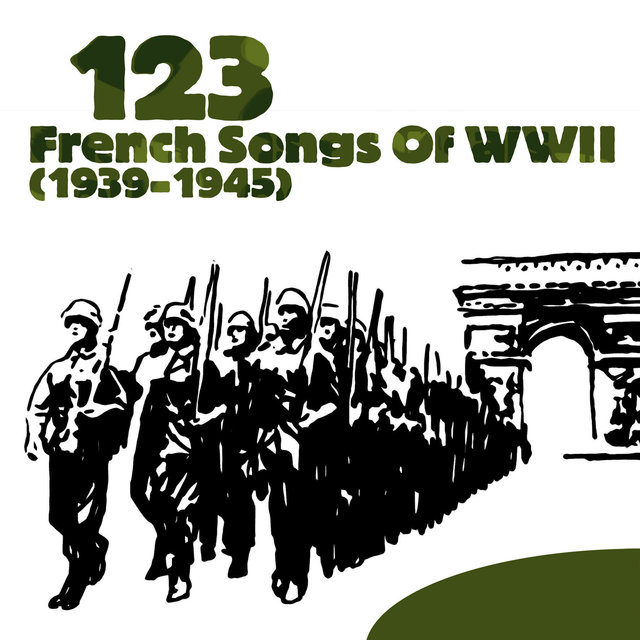 Couverture de 123 French Songs of WWII (1939-1945)