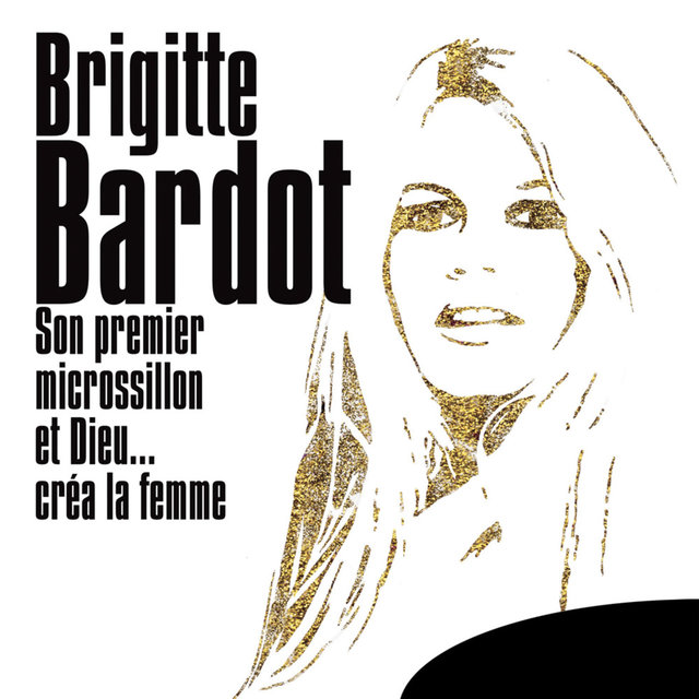 Couverture de Son premier microssillon "Et Dieu... créa la femme" (extraits de la Bande Originale du Film)