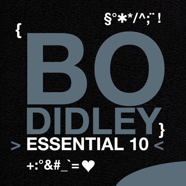 Couverture de Bo Diddley: Essential 10