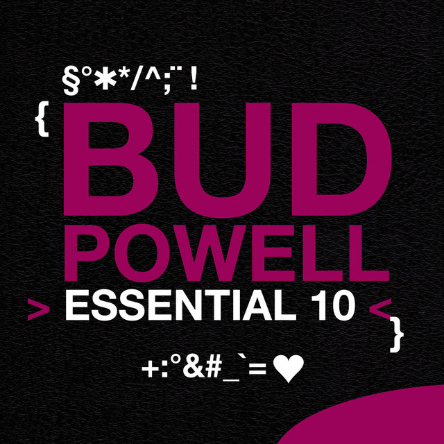 Bud Powell: Essential 10