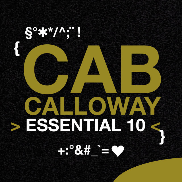 Cab Calloway: Essential 10