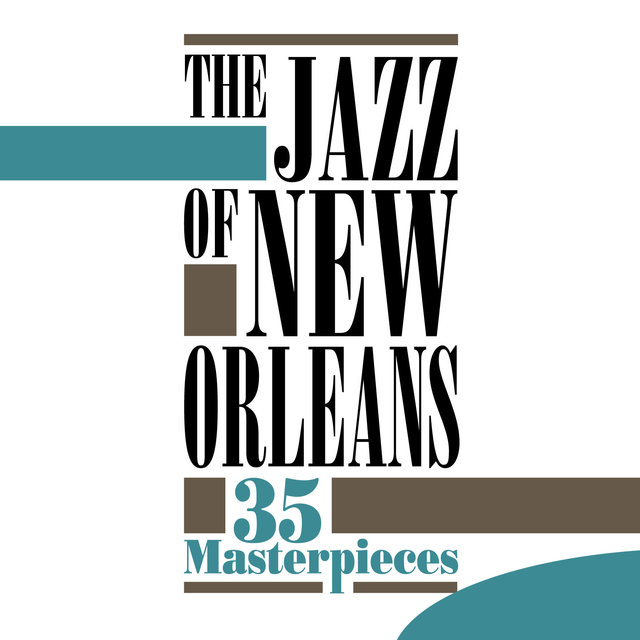 Couverture de The Jazz of New Orleans - 35 Masterpieces