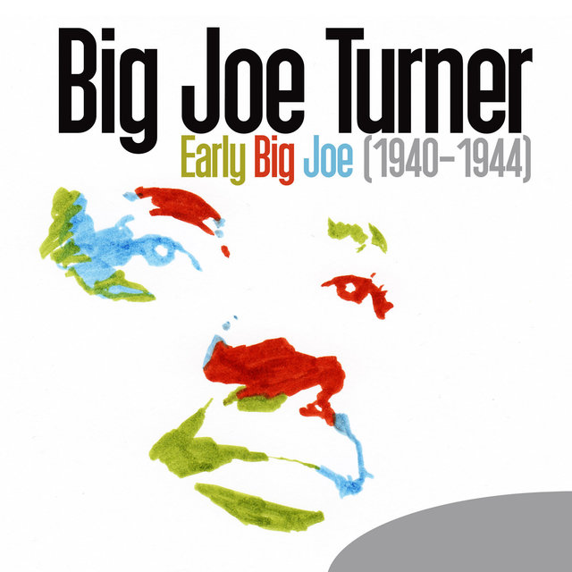 Couverture de Early Big Joe (1940-1944)