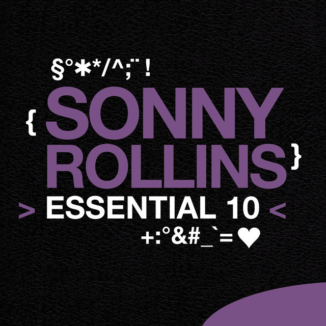 Sonny Rollins: Essential 10