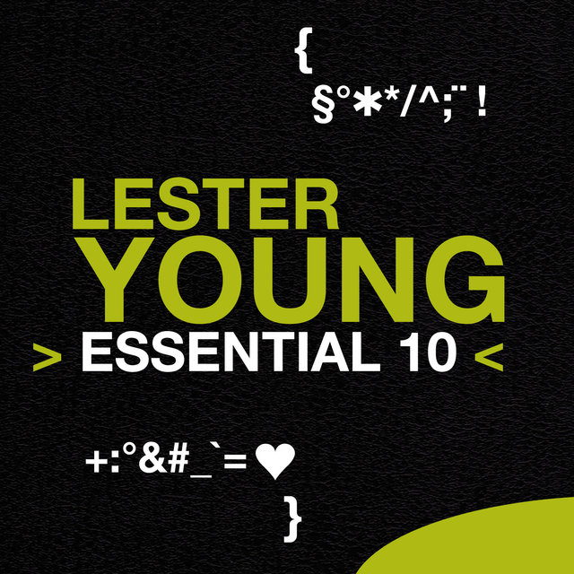 Lester Young: Essential 10