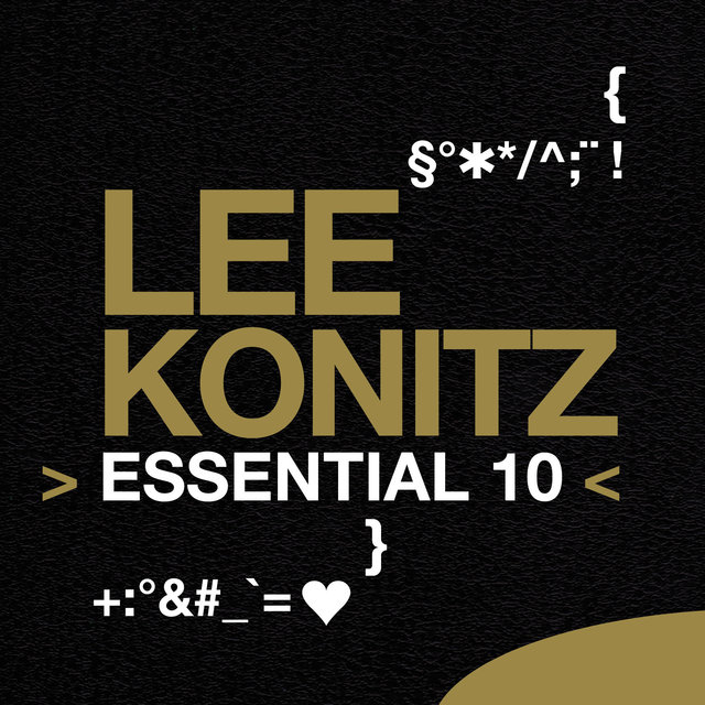 Lee Konitz: Essential 10