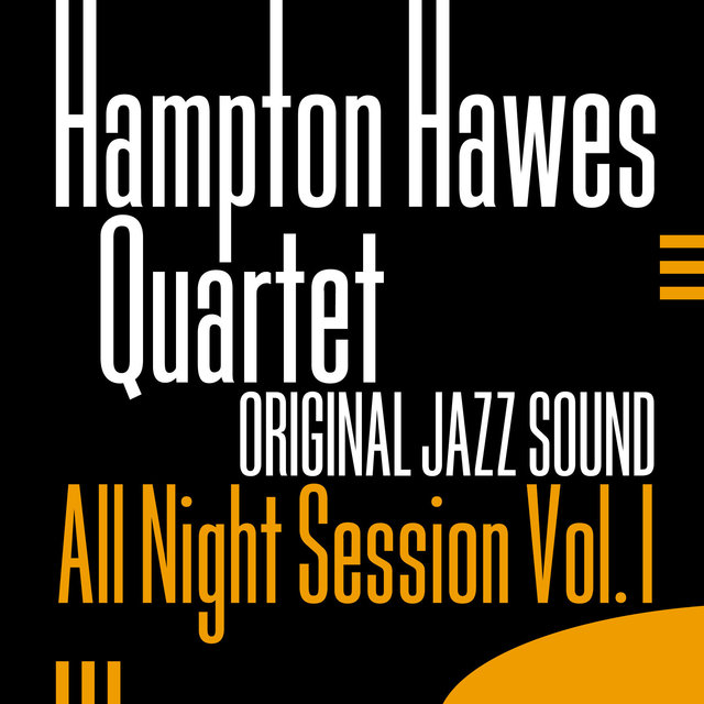 Original Jazz Sound: All Night Session, Vol. 1 