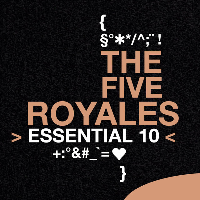 Couverture de The Five Royales: Essential 10