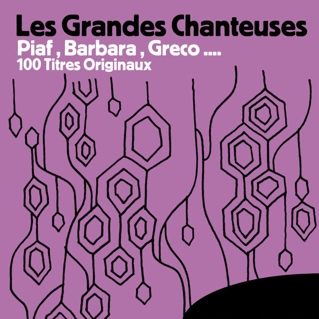 Couverture de Les Grandes Chanteuses: Piaf, Barbara, Greco… 100 titres originaux