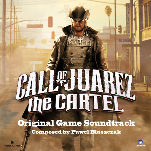Couverture de Call of Juarez: The Cartel (Original Game Soundtrack)