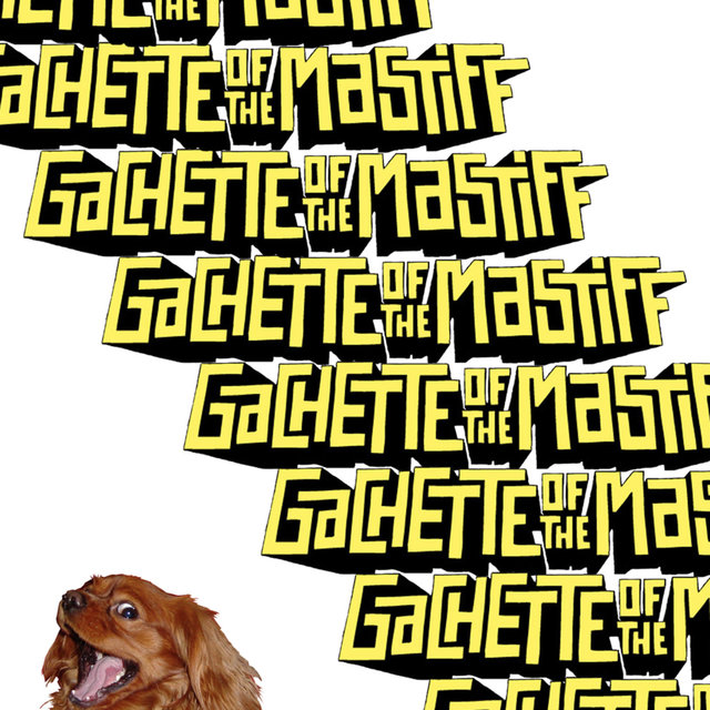 Couverture de Gachette of the Mastiff