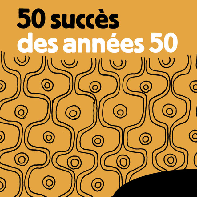 Couverture de 50 succès des années 50