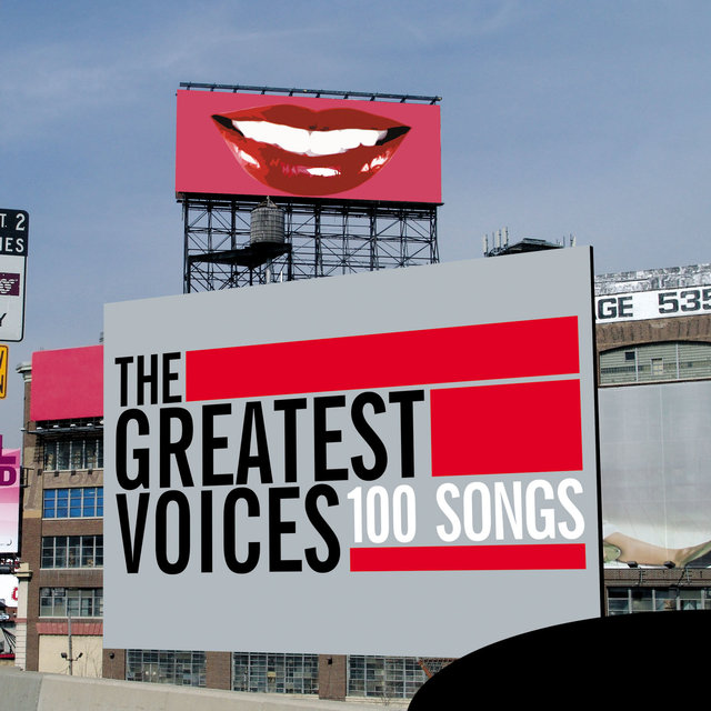 Couverture de The Greatest Voices - 100 Songs