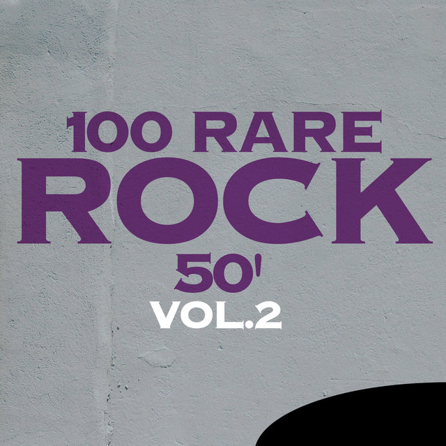 Couverture de 100 Rare Rock 50', Vol. 2