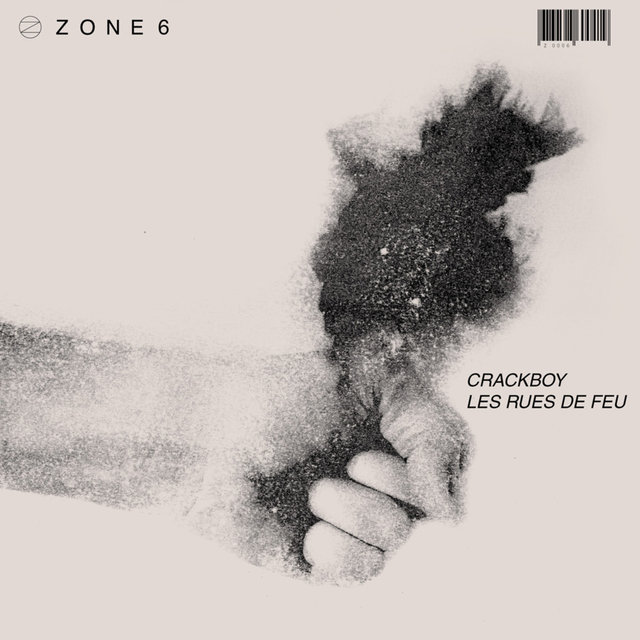 Couverture de Zone 6: Les rues de feu - EP