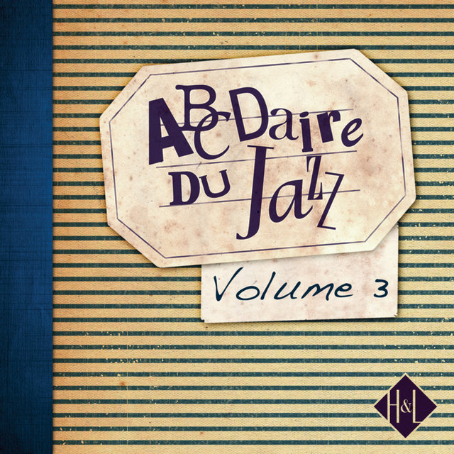 Couverture de H&L: Abcdaire du Jazz, Vol. 3