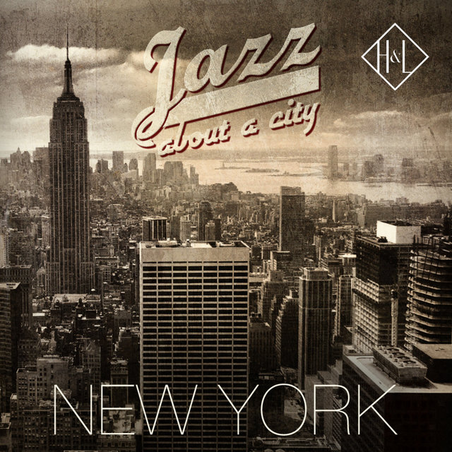 Couverture de H&L: Jazz about a City, New York