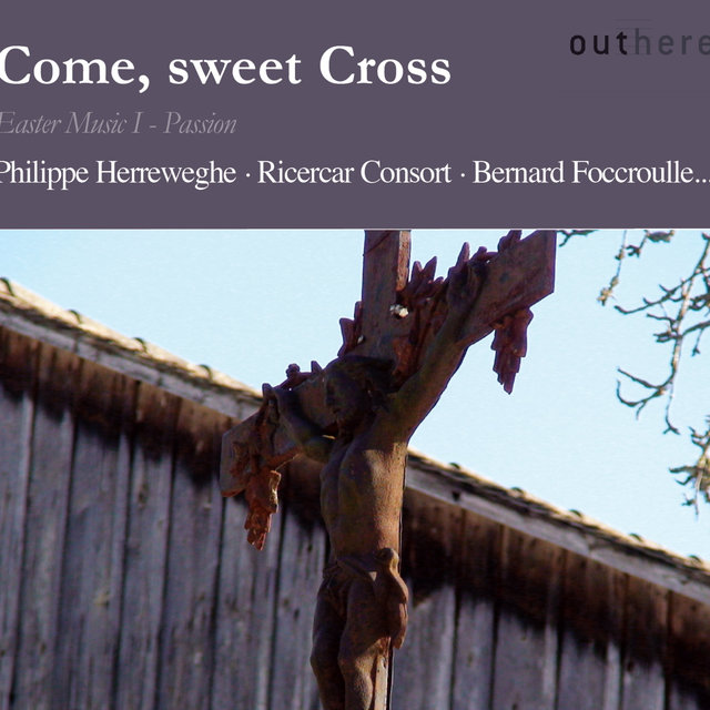 Couverture de Bach: Come, Sweet Cross (Easter Music I - Passion)