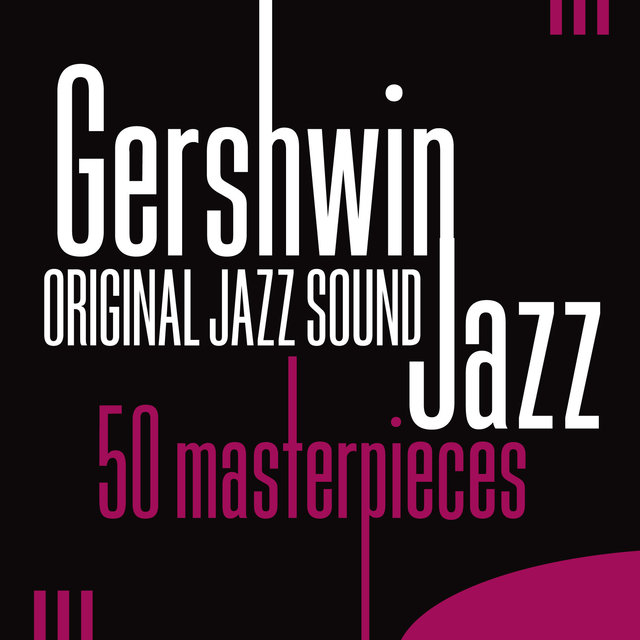 Couverture de Gershwin Jazz - 50 Masterpieces