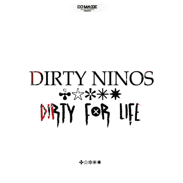 Couverture de Dirty for Life - Single