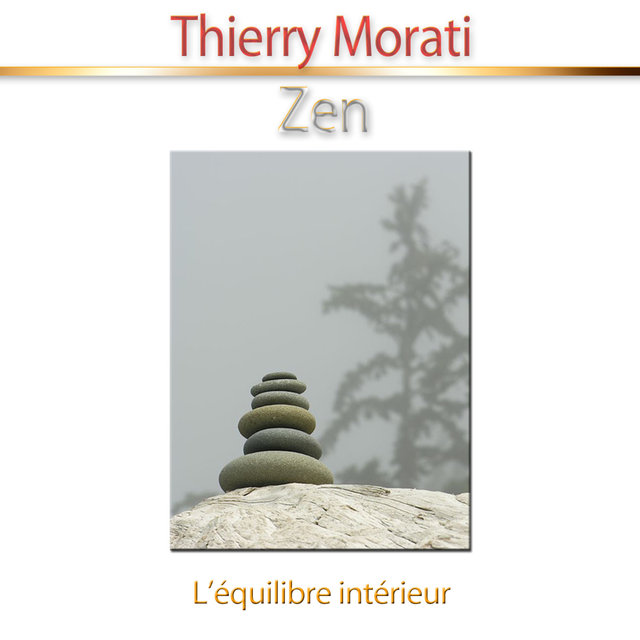 Zen (L'équilibre intérieur) [Relaxation]