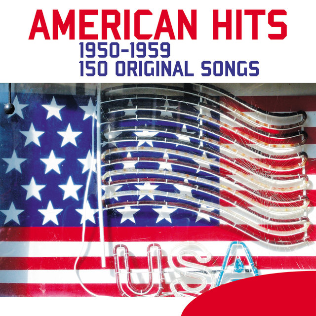Couverture de American Hits - 150 Songs (1950-1959)
