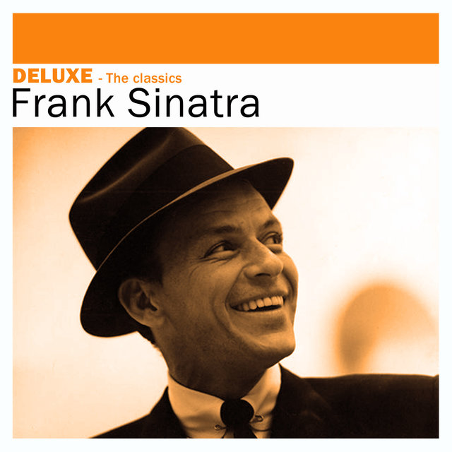 Deluxe: The Classics - Frank Sinatra