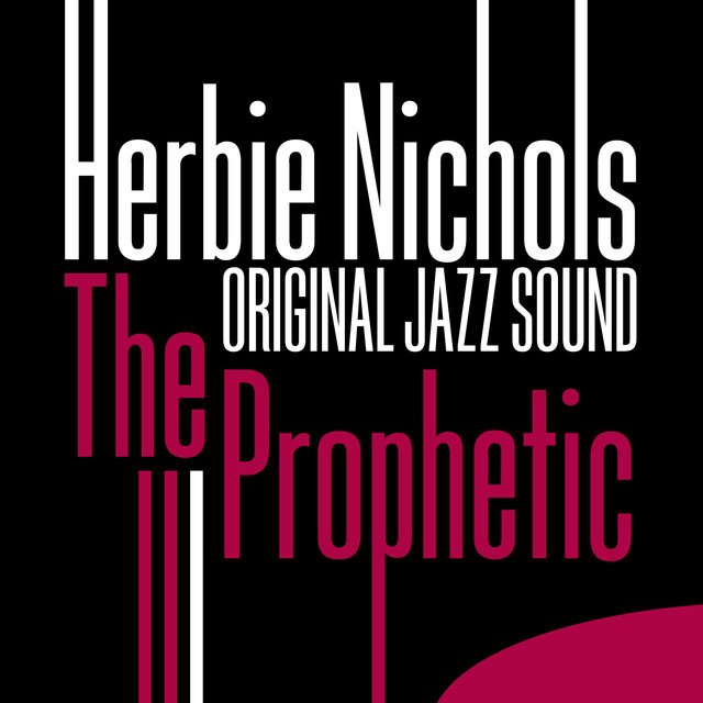 Couverture de Original Jazz Sound: The Prophetic