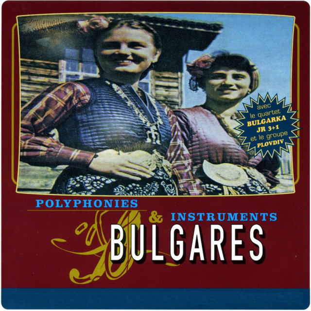 Polyphonies et instruments bulgares