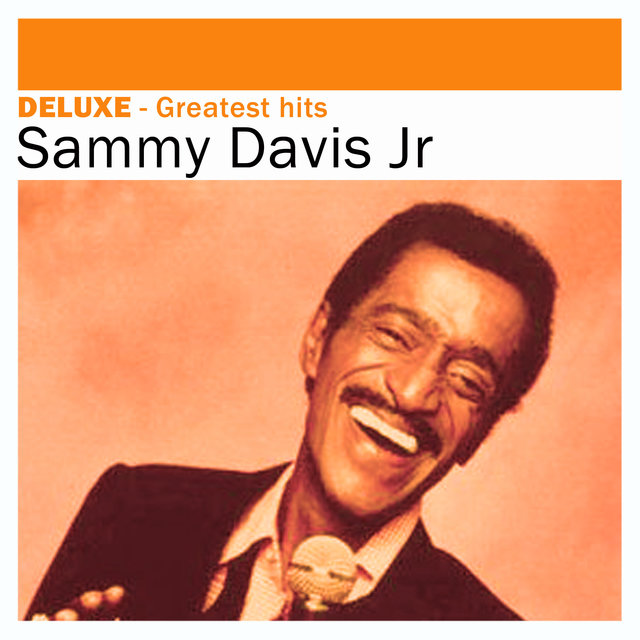 Couverture de Deluxe: Greatest Hits - Sammy Davis Jr.