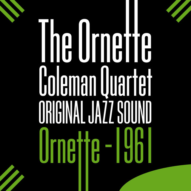 Couverture de Original Jazz Sound: Ornette - 1961