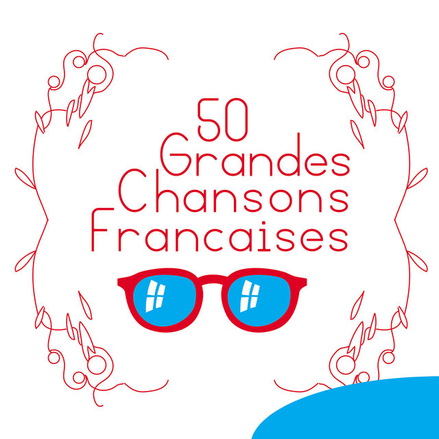 Couverture de 50 Grandes chansons françaises