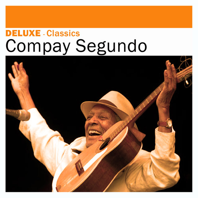 Deluxe: Classics - Compay Segundo