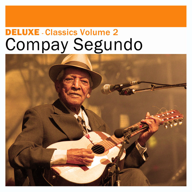 Deluxe: Classics, Vol. 2 - Compay Segundo