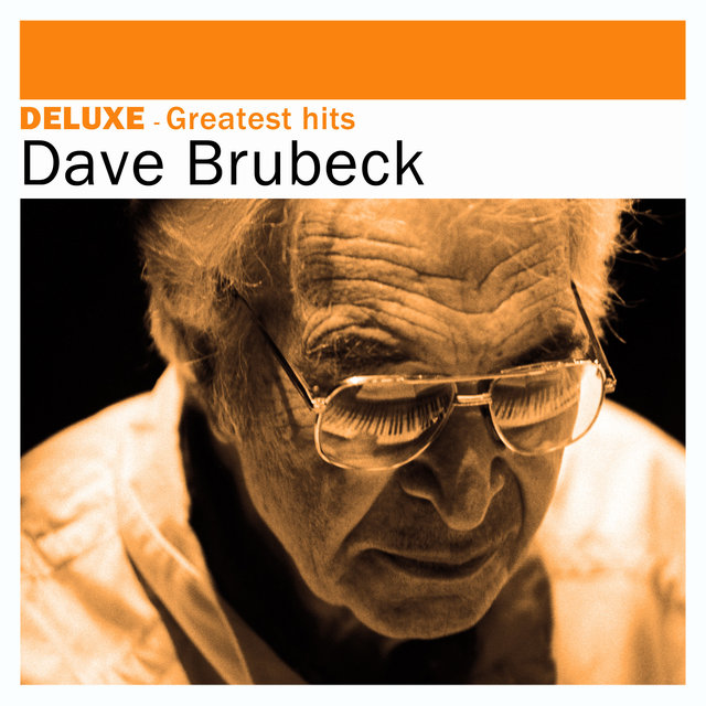 Deluxe: Greatest Hits - Dave Brubeck