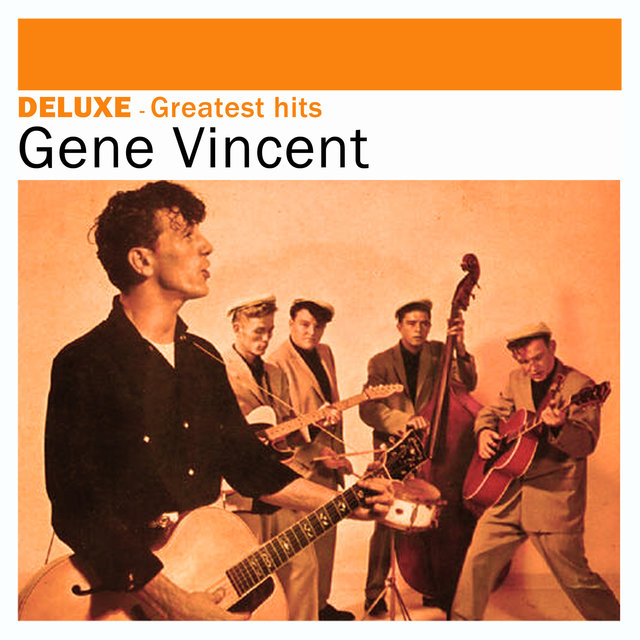 Couverture de Deluxe: Greatest Hits - Gene Vincent