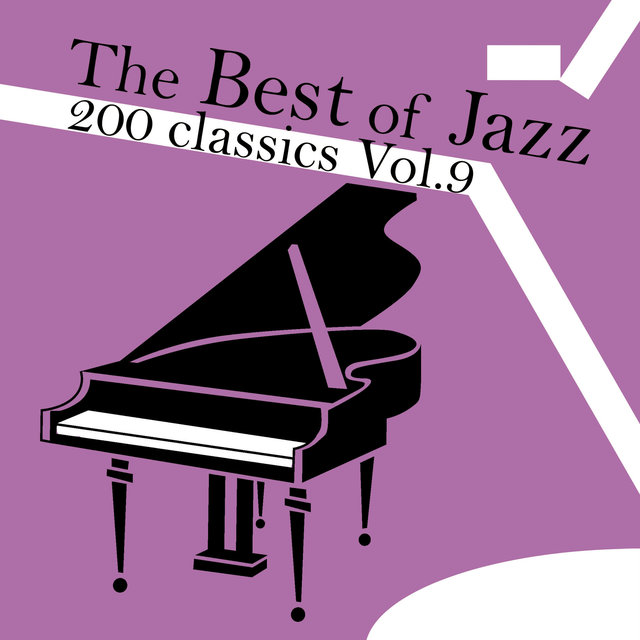 Couverture de The Best of Jazz 200 Classics, Vol.9