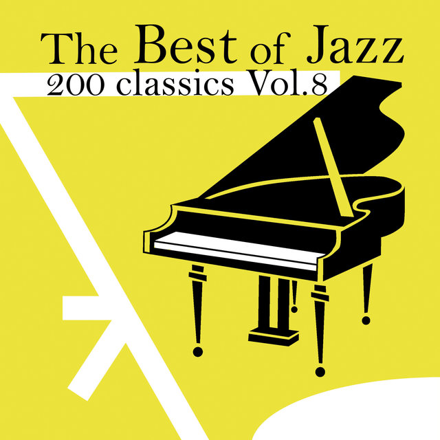 The Best of Jazz 200 Classics, Vol.8