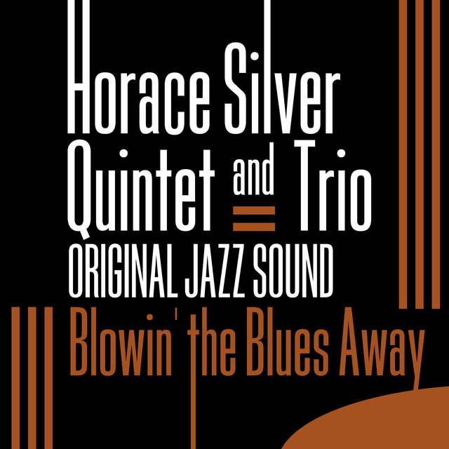 Couverture de Original Jazz Sound: Blowin' the Blues Away